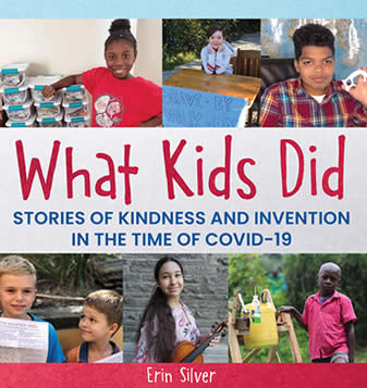 What Kids Did by author Erin Silver