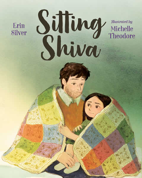 Sitting Shiva by author Erin Silver