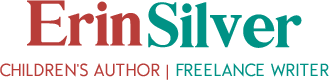 Erin Silver | Children's Author | Freelance Writer