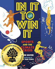In It to Win It, by author Erin Silver