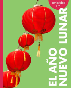 Curious about Lunar New Year by author, Erin Silver