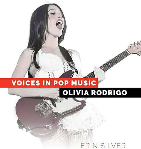 Olivia Rodrigo by author, Erin Silver
