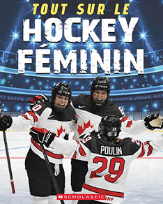 Women's Hockey Fanbook by author, Erin Silver