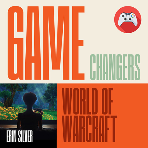 world of warcraft by author, Erin Silver