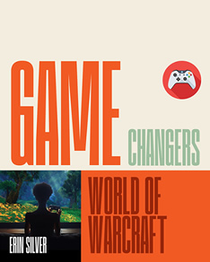 world of warcraft by author, Erin Silver